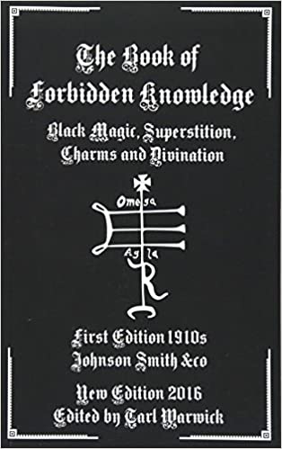 The Book of Forbidden Knowledge By Johnson Smith